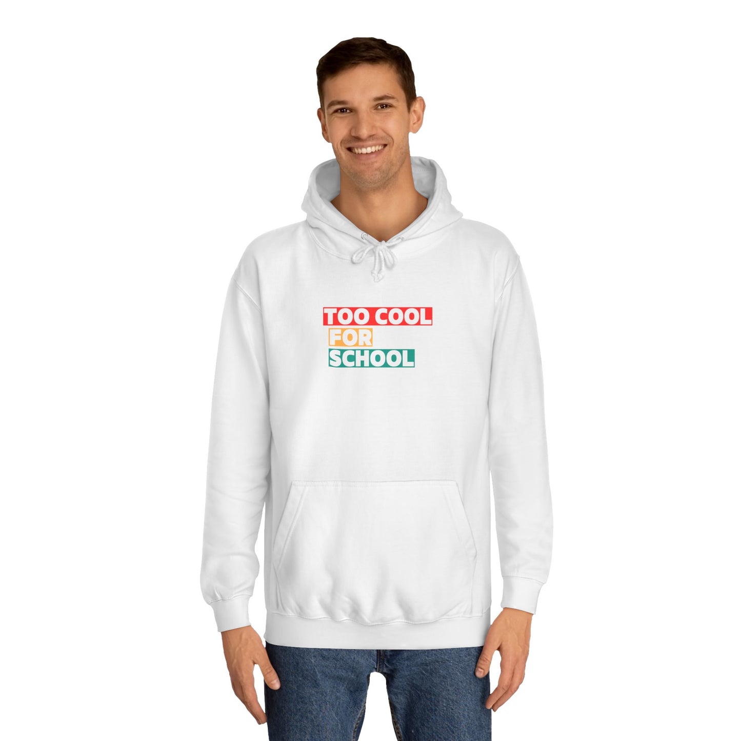 Unisex Too Cool For School Hoodie, Unisex Hoodie, Trendy hoodie, Gift for Home Educated Kids, Home educating Students Hoodie