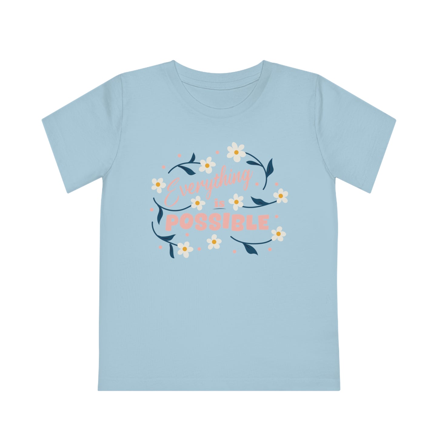 Kids' Eco Friendly T-Shirt - Everything is possible