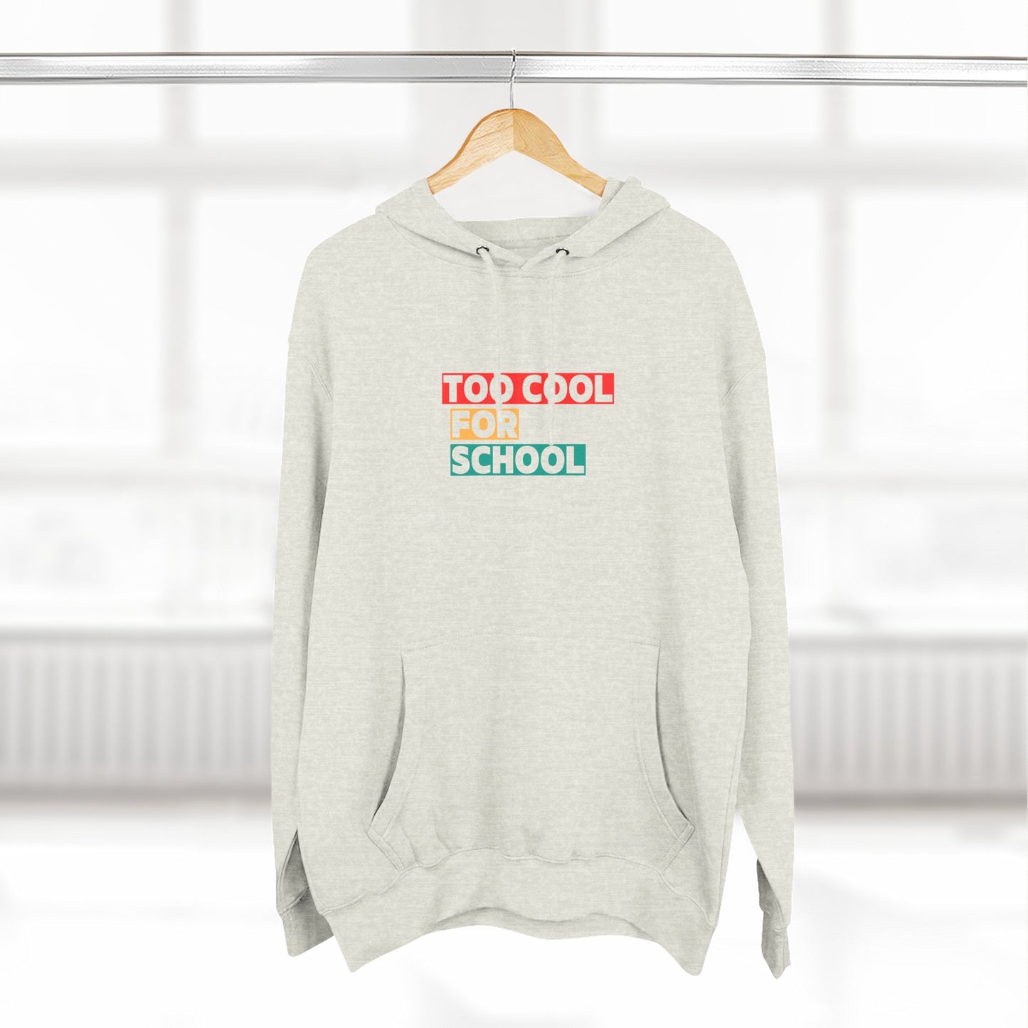 Unisex Teenagers Too Cool For School Hoodie, Trendy Pullover Sweatshirt, Cozy Gift for Students, Back to School, Everyday Wear