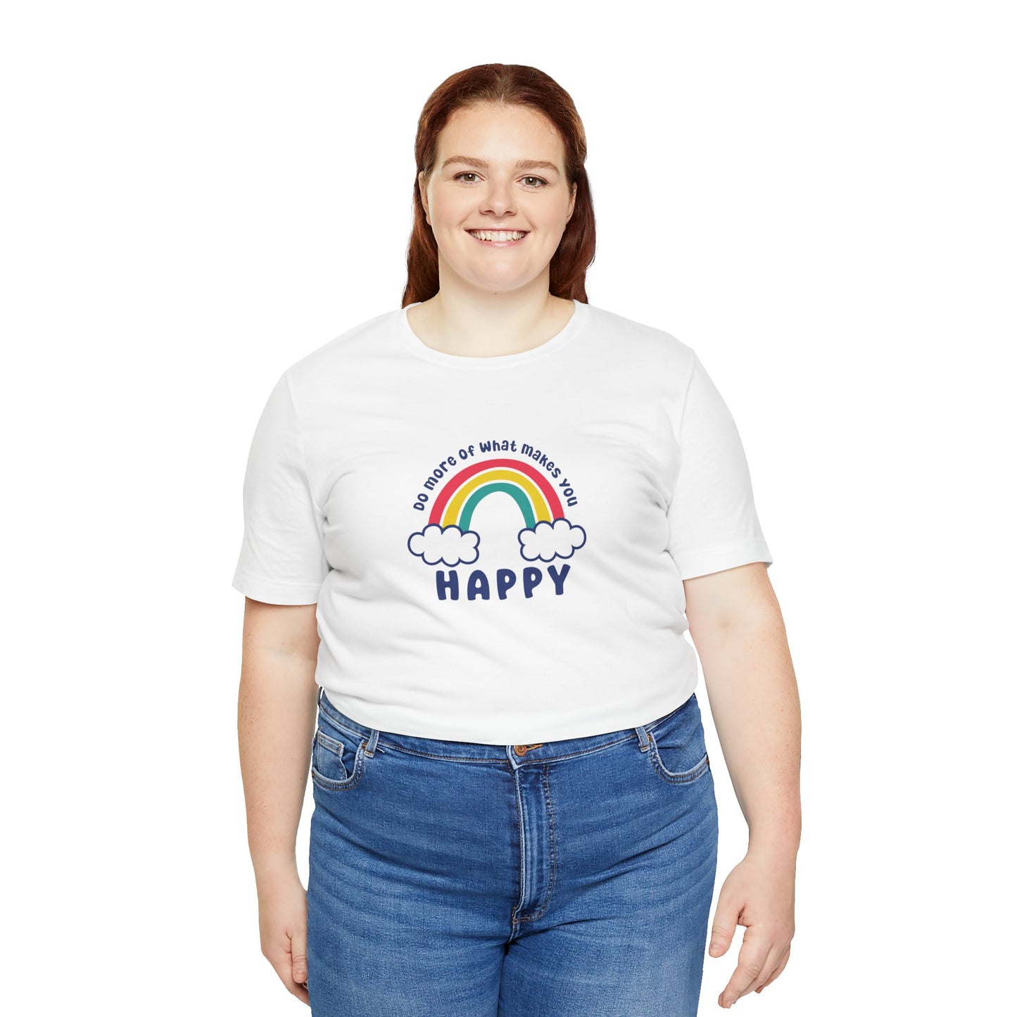 Unisex Jersey Short Sleeve Tee - Do more of what makes you happy