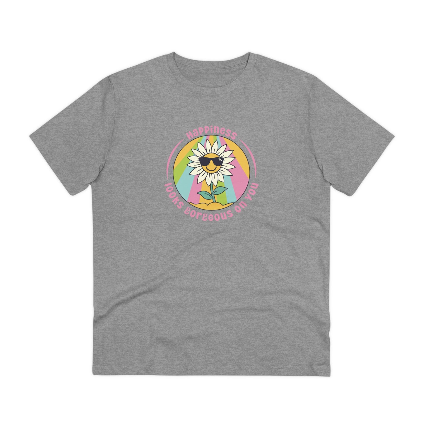 Unisex Organic T-shirt - Happiness looks gorgeous on you