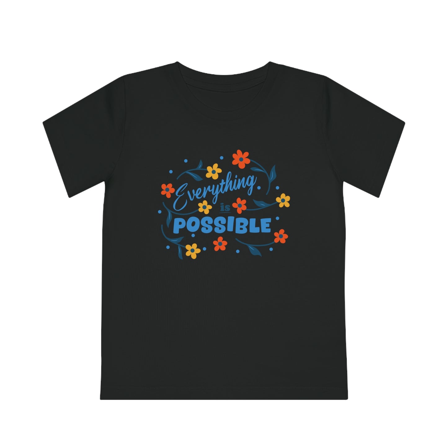 Kids' Eco Friendly T-Shirt - Everything is possible