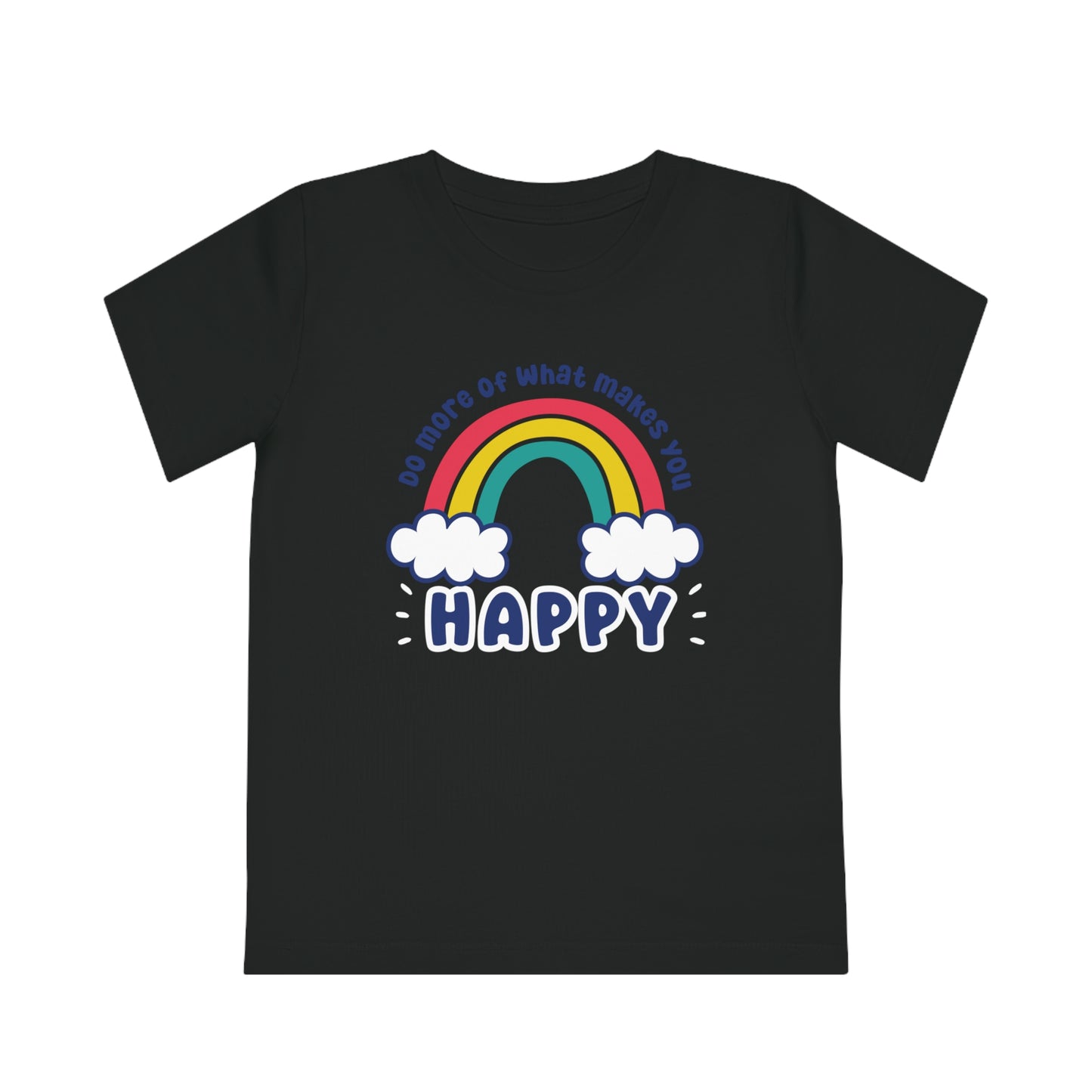 Kids' T-Shirt - Do more of what makes you happy