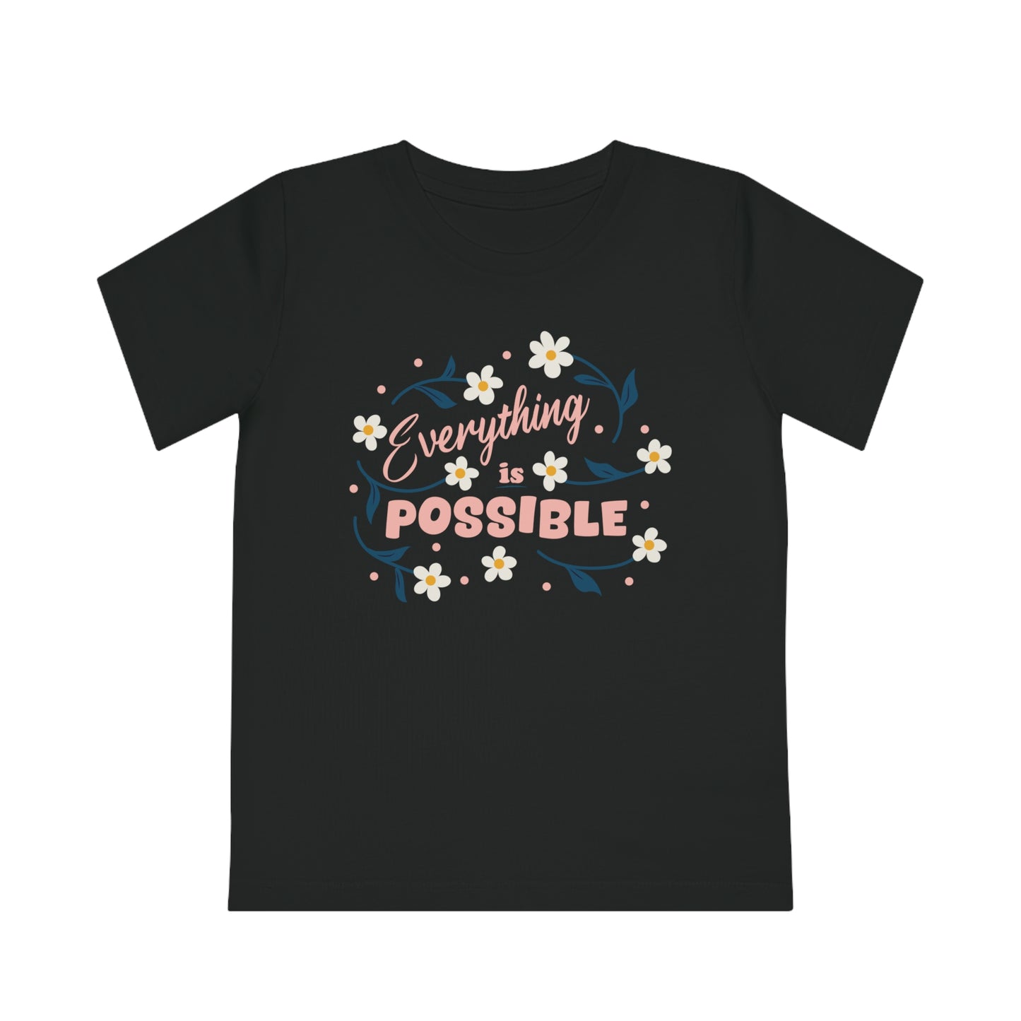 Kids' Eco Friendly T-Shirt - Everything is possible