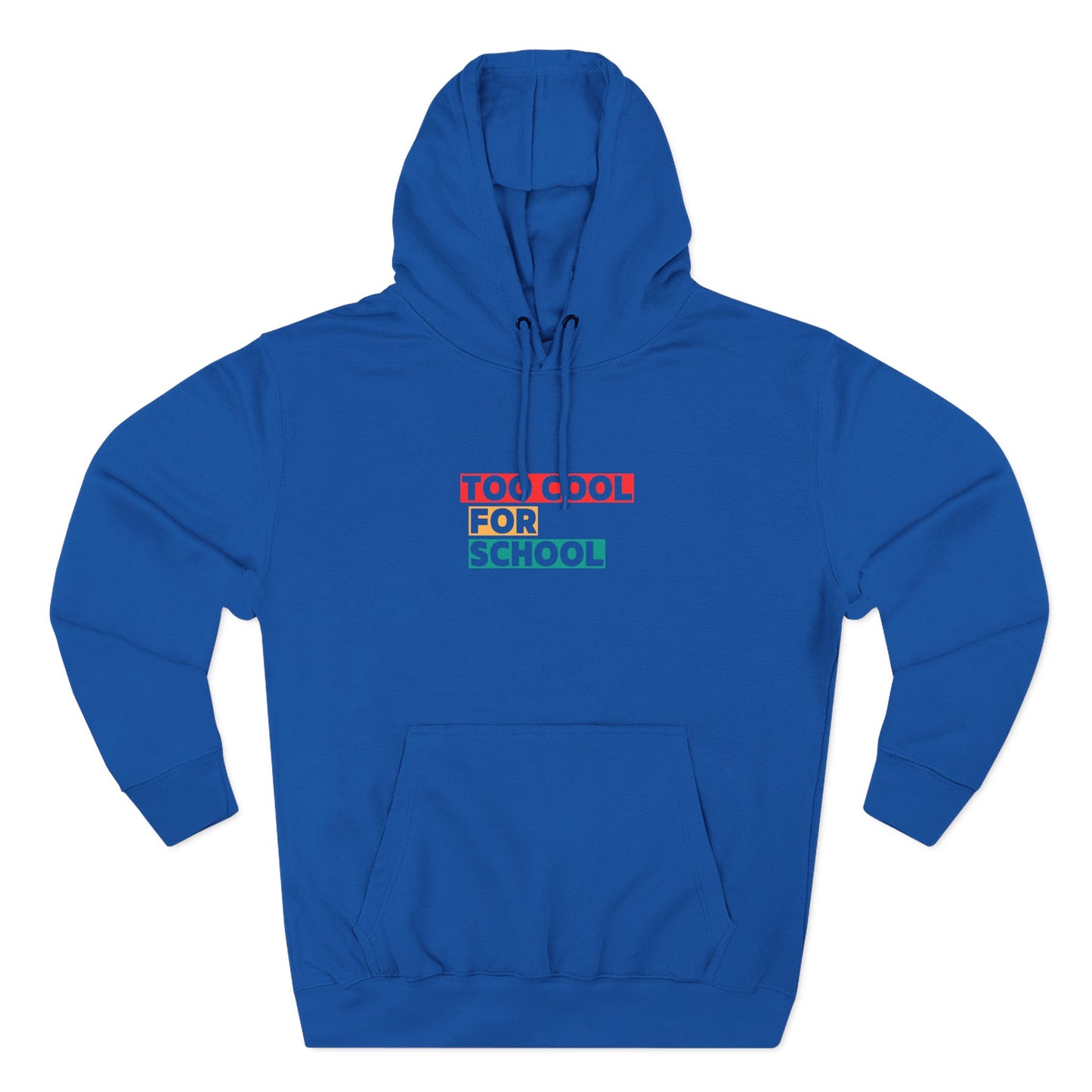 Unisex Teenagers Too Cool For School Hoodie, Trendy Pullover Sweatshirt, Cozy Gift for Students, Back to School, Everyday Wear