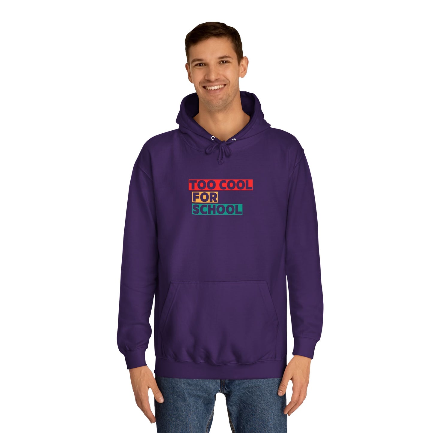 Unisex Too Cool For School Hoodie, Unisex Hoodie, Trendy hoodie, Gift for Home Educated Kids, Home educating Students Hoodie