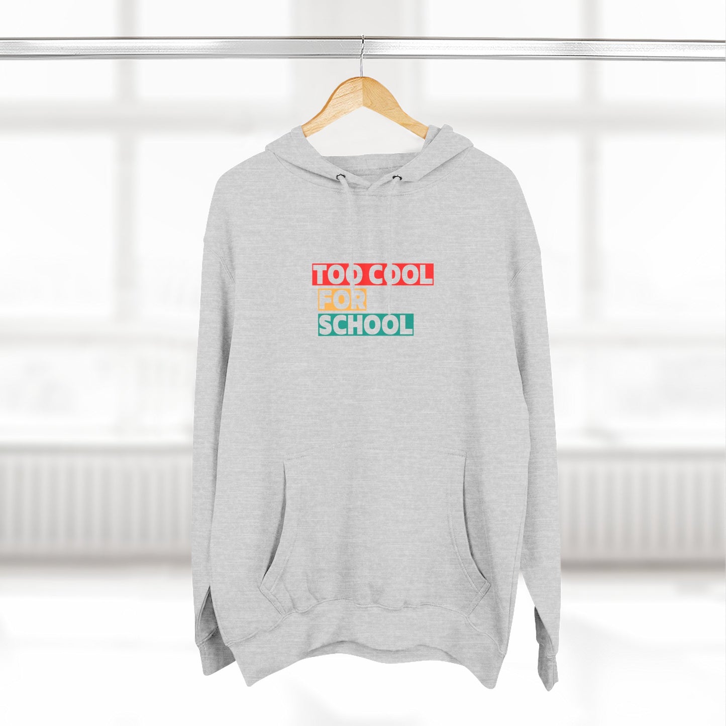 Unisex Teenagers Too Cool For School Hoodie, Trendy Pullover Sweatshirt, Cozy Gift for Students, Back to School, Everyday Wear