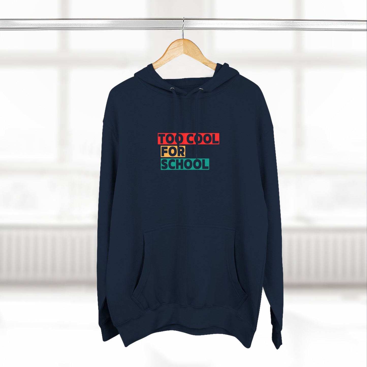 Unisex Teenagers Too Cool For School Hoodie, Trendy Pullover Sweatshirt, Cozy Gift for Students, Back to School, Everyday Wear