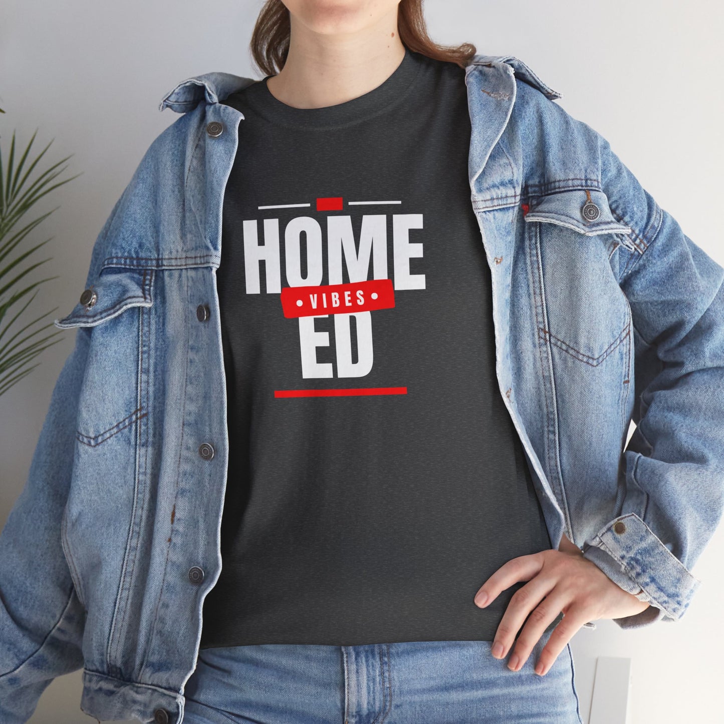 Unisex Heavy Cotton T-shirt - Home Ed Vibes - Tshirt For Home Educating Parents - Home Education Fashion