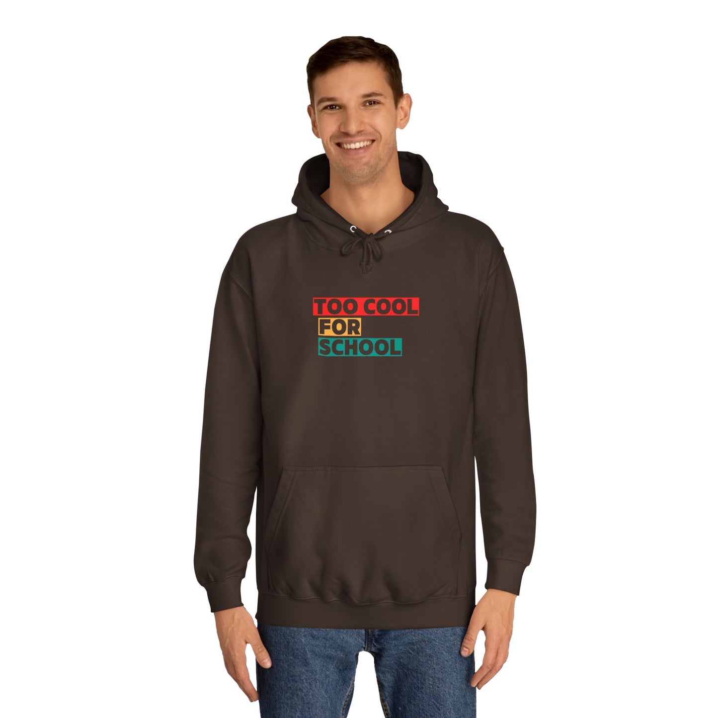 Unisex Too Cool For School Hoodie, Unisex Hoodie, Trendy hoodie, Gift for Home Educated Kids, Home educating Students Hoodie