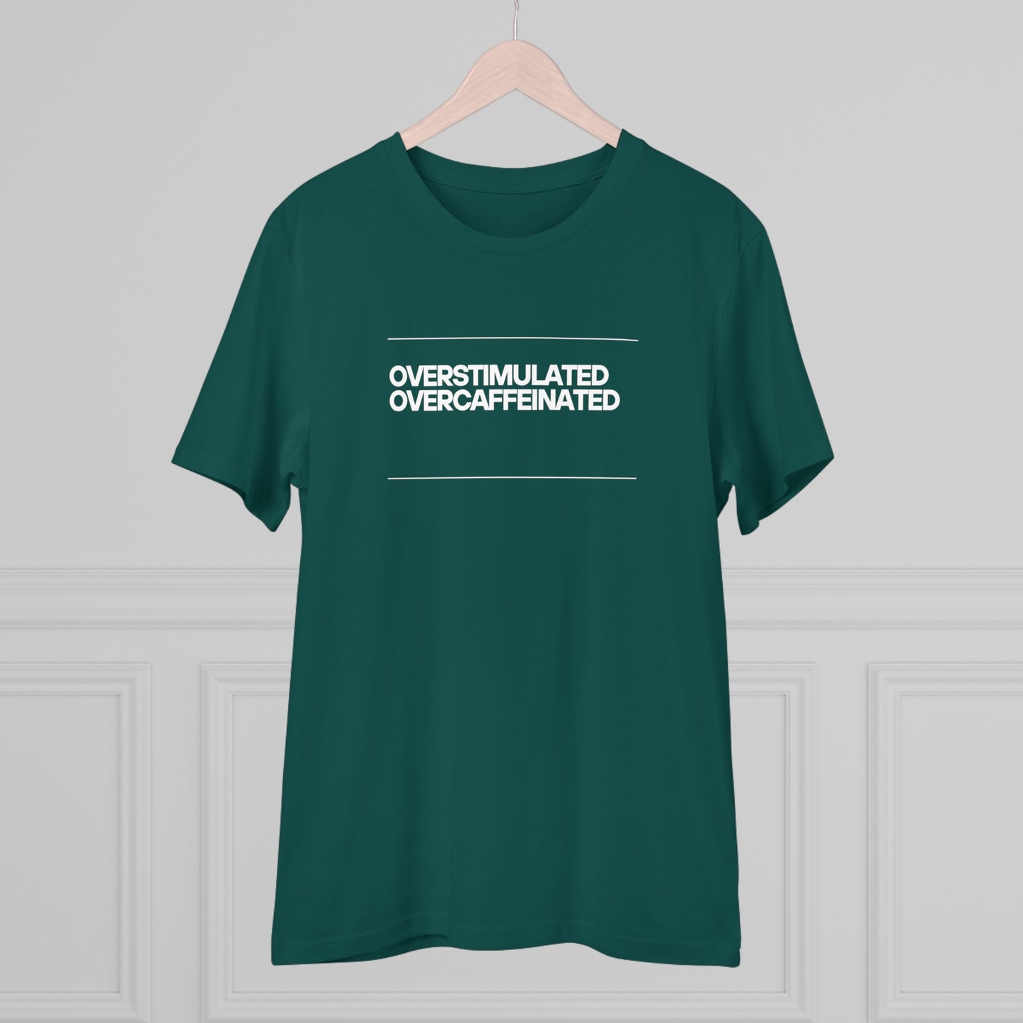 Unisex Organic T-shirt - Overstimulated Overcaffeinated Parents Mom Dad, XS - 5XL