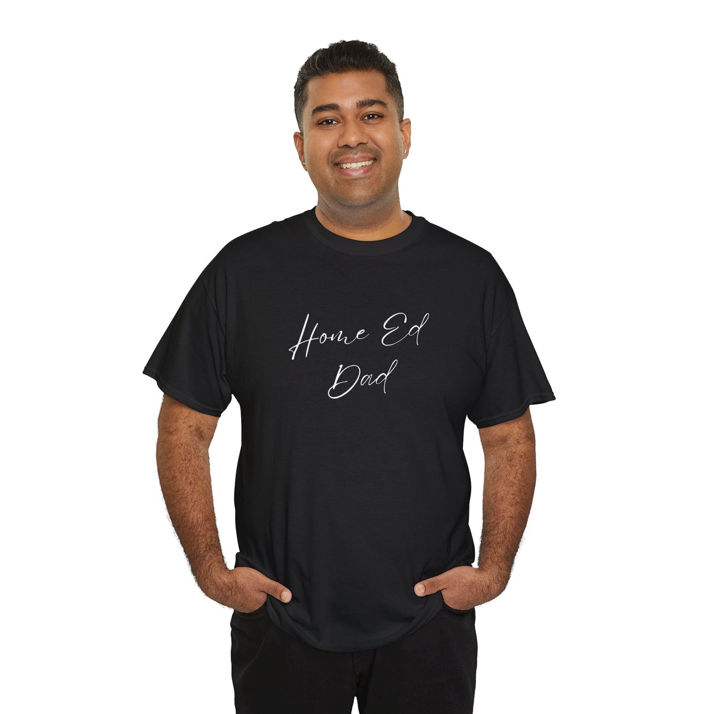 Men's Heavy Cotton Tshirt - Home Ed Dad - Tshirt For Home Educating Dads - Home Educating