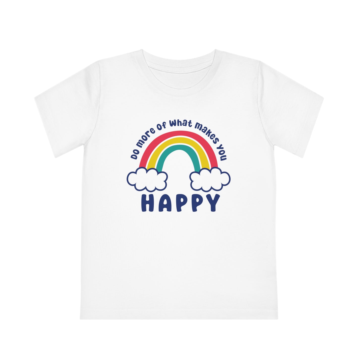 Kids' T-Shirt - Do more of what makes you happy