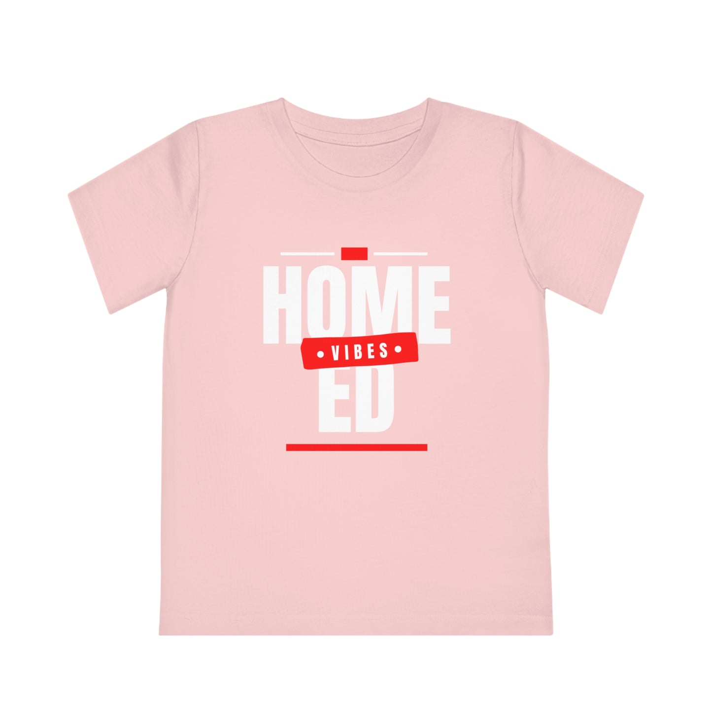 Kids' Organic T-Shirt - Home Ed Vibes - Tshirt For Home Educated Kids - Home Education Fashion