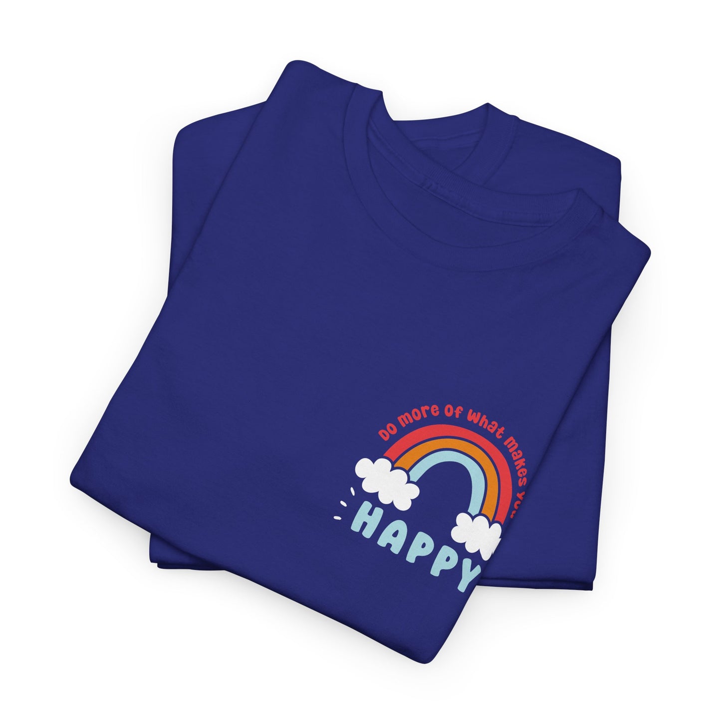 Unisex Heavy Cotton Tee - Do more of what makes you happy