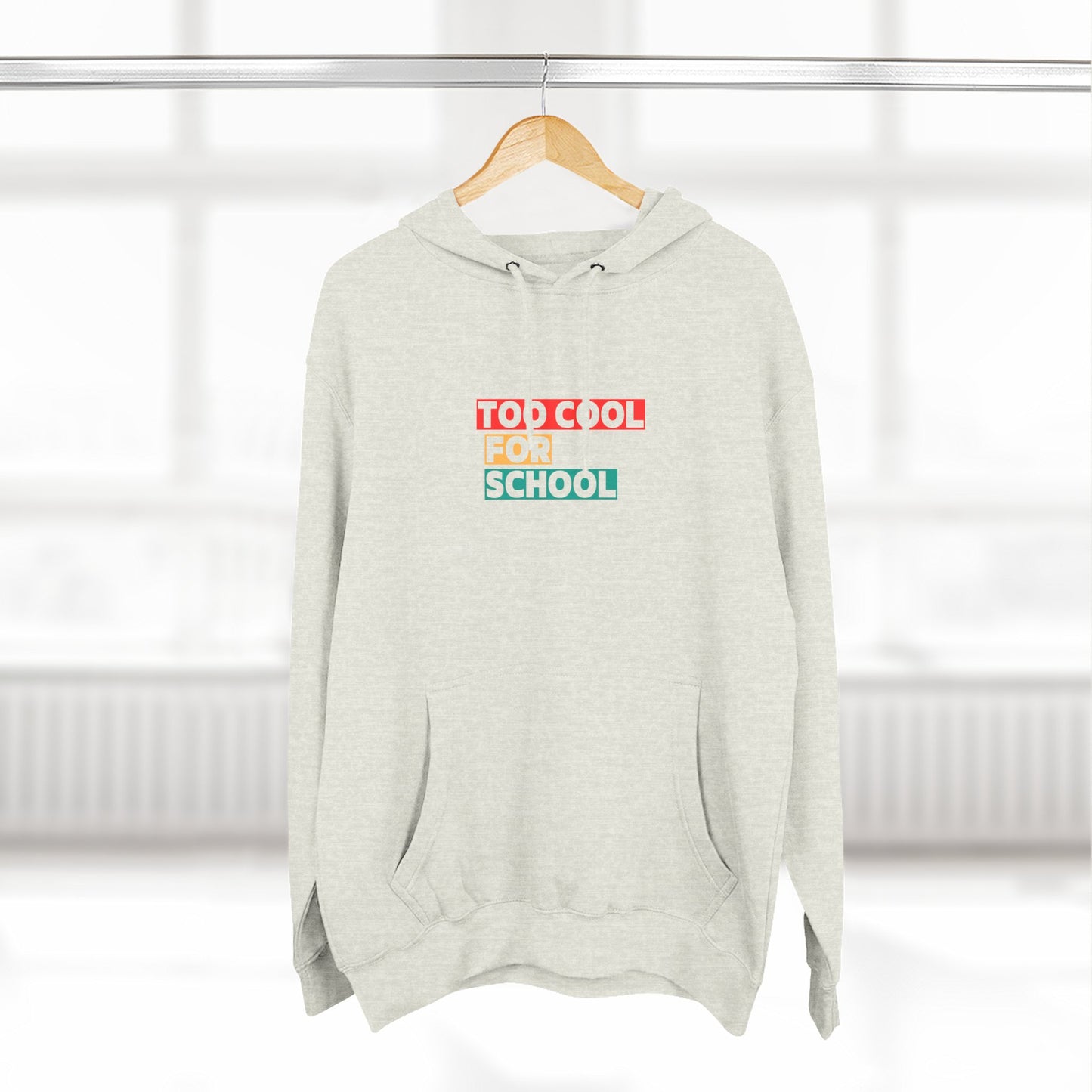 Unisex Teenagers Too Cool For School Hoodie, Trendy Pullover Sweatshirt, Cozy Gift for Students, Back to School, Everyday Wear