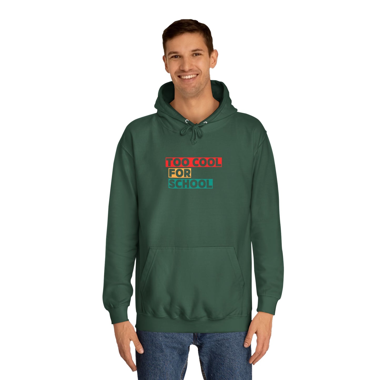 Unisex Too Cool For School Hoodie, Unisex Hoodie, Trendy hoodie, Gift for Home Educated Kids, Home educating Students Hoodie