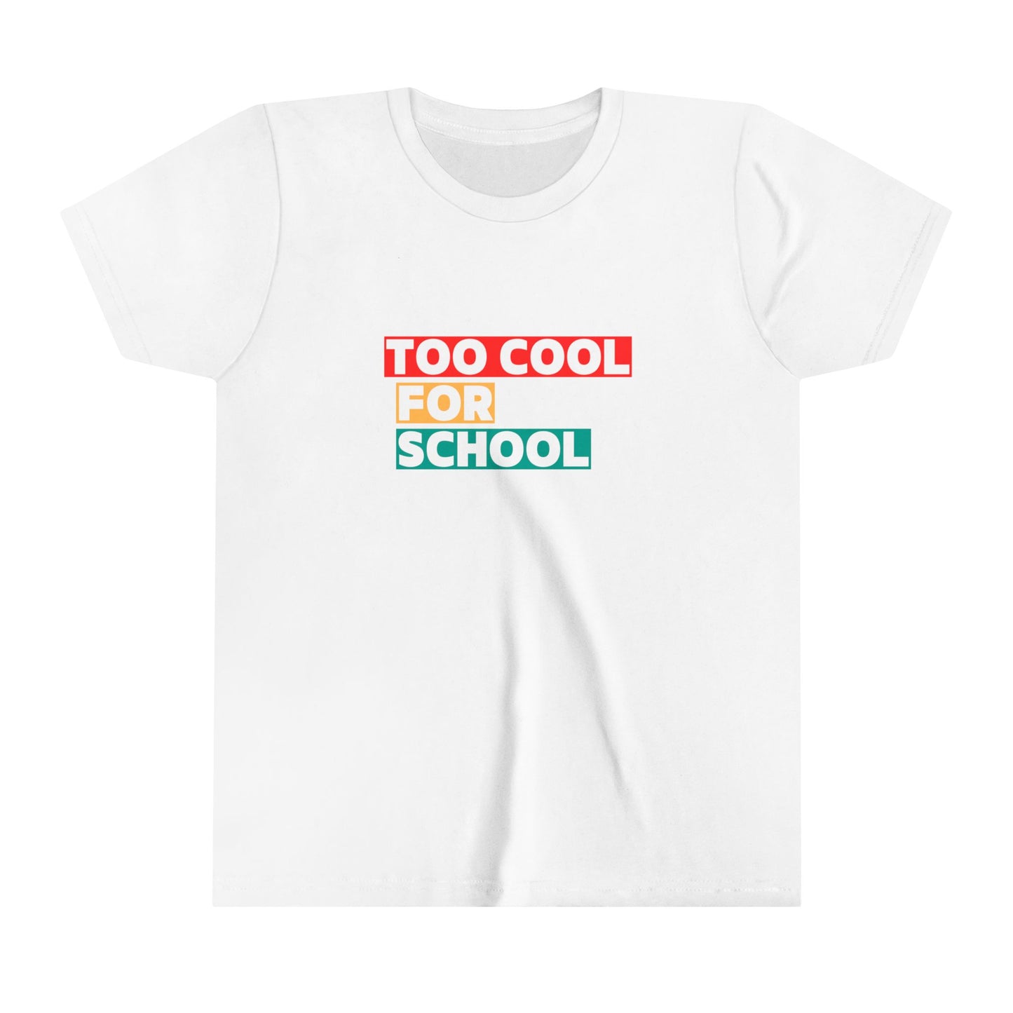 Kids Short Sleeve T-shirt - Too Cool For School - T-shirt For Home Educated Kids - Home Education Collection