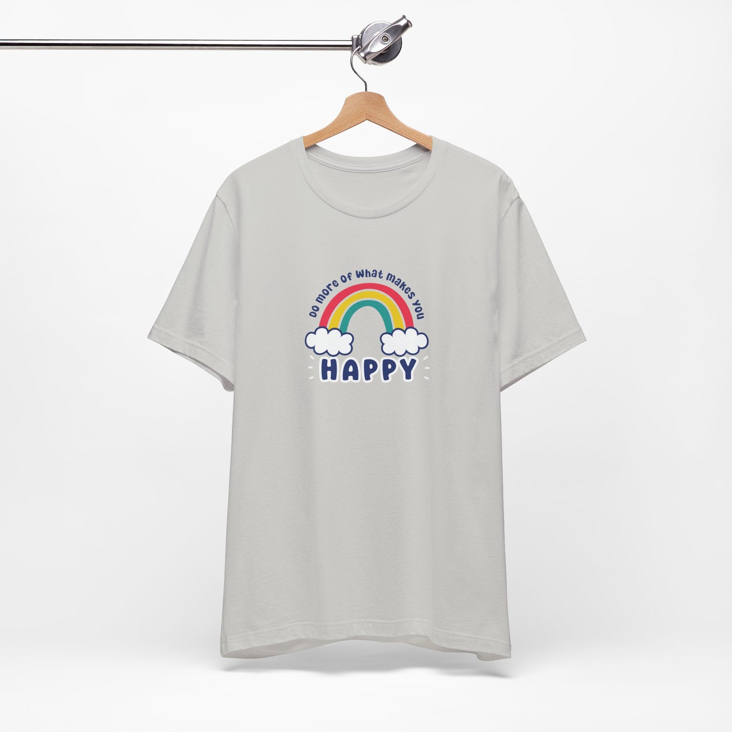 Unisex Jersey Short Sleeve Tee - Do more of what makes you happy