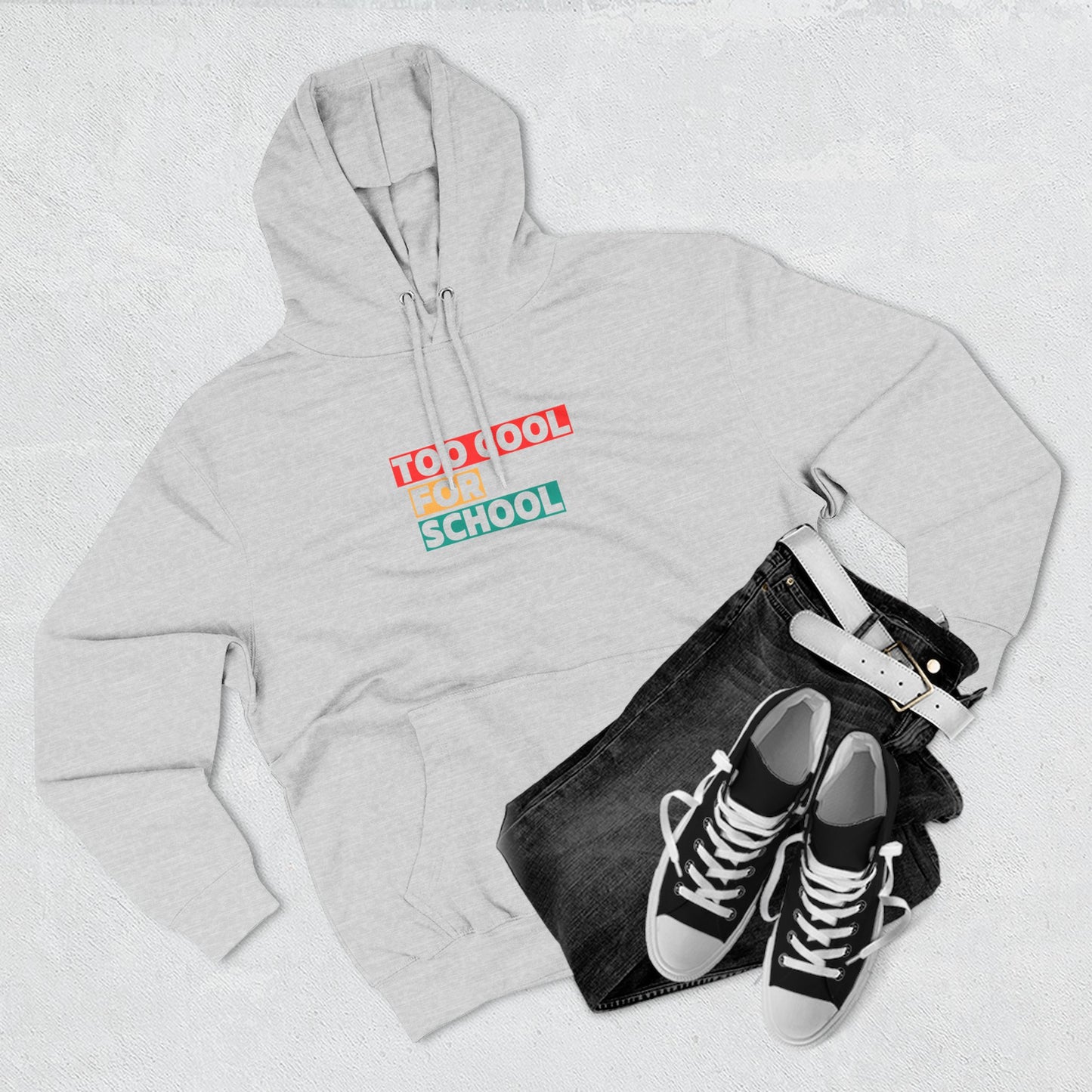 Unisex Teenagers Too Cool For School Hoodie, Trendy Pullover Sweatshirt, Cozy Gift for Students, Back to School, Everyday Wear