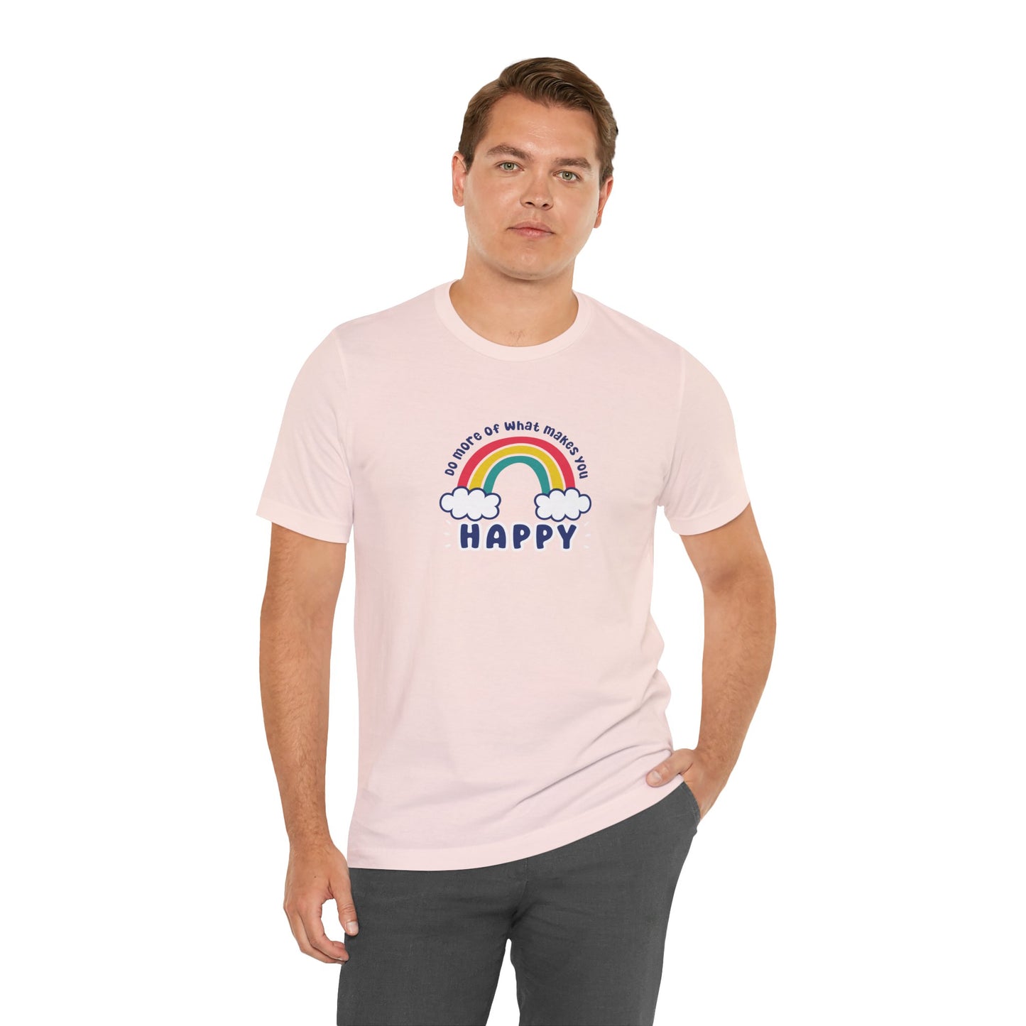 Unisex Jersey Short Sleeve Tee - Do more of what makes you happy